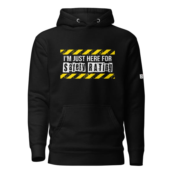 "I'm Just Here For Safety Rating" Hoodie